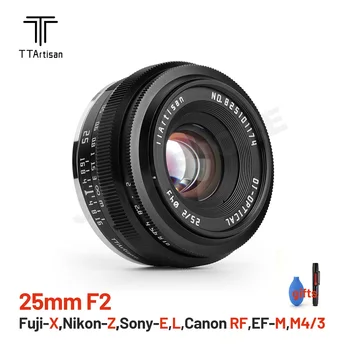 TTartisan 25 mm F2 APS-C-Lens for Fuji X SONY E NIKON Z Canon RF-EF-M Sigma Panasonic L Olympus M4/3 Mount-Kameraer Linse